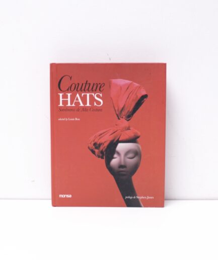 Livro "Couture Hats" Louis Bou e Stephen Jones em espanhol